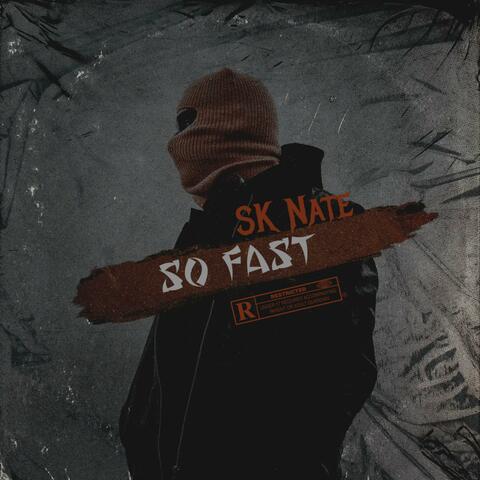 So Fast