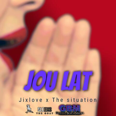 Jou lat (feat. The situation)
