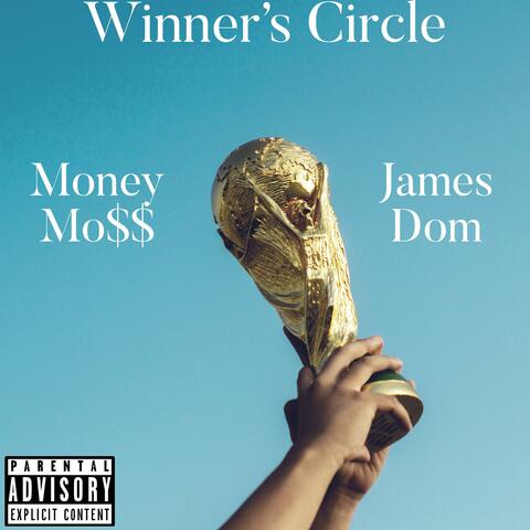 Winner's Circle (feat. James Dom)