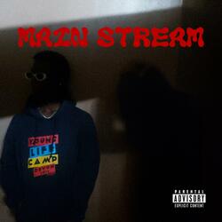 MAIN STREAM (the good fridays session 2) (feat. HO theBaby & Rea LemonAd)