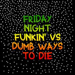 Friday Night Funkin' VS Dumb Ways to Die