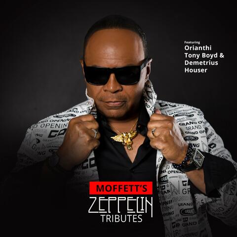 Moffett's Zeppelin Tributes
