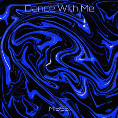 Dance With Me