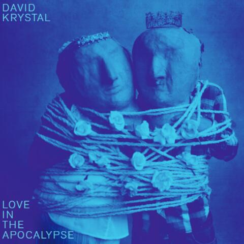 Love In The Apocalypse