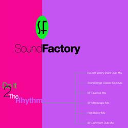 Do It 2 The Rhythm (SoundFactory Glucose Mix)