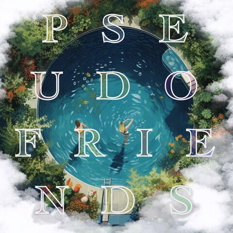 PseudoFriends