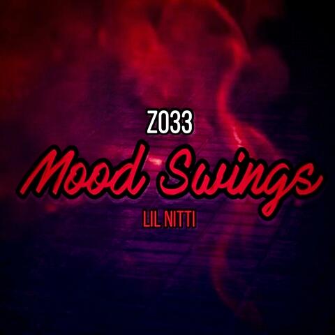 Mood Swings (feat. Lil Nitti)