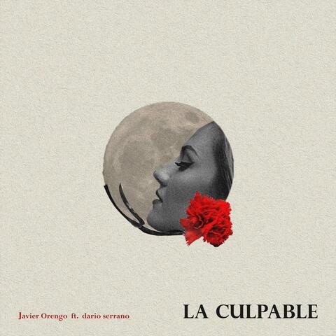 La Culpable (feat. dario serrano)