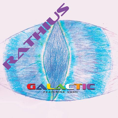 Galactic (feat. LMK-W)