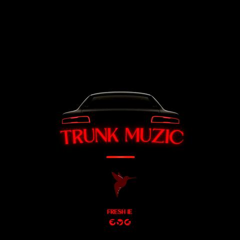 Trunk Muzic