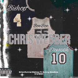 Chris Webber (feat. Sunny BoeBoe & Dre100k)