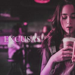 EXCUSAS (feat. Sakim Punto 40, JVS The Monster & D-Antony)