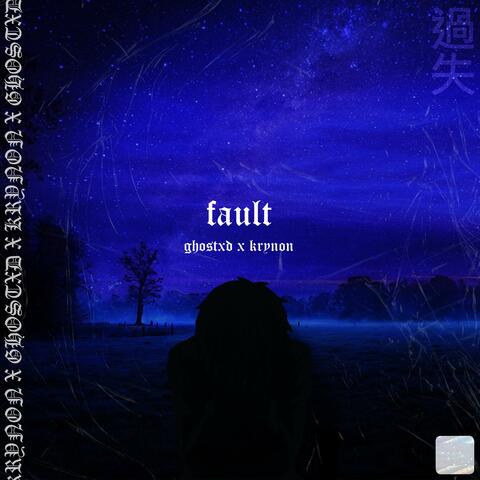 Fault (feat. Krynon)
