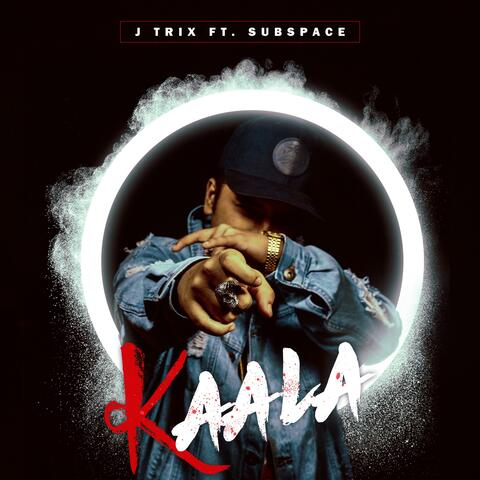 Kaala (feat. SubSpace)