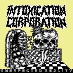UNEXPECTED REALITY (feat. Intoxication Corporation)
