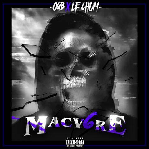 Macv6re (feat. Le chum)