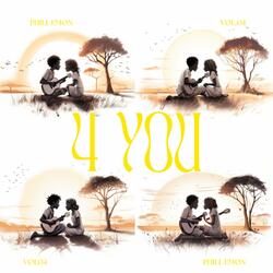 4 You