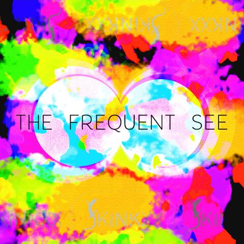 The Frequent See
