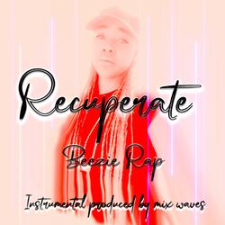 Recuperate (feat. Mix Waves)