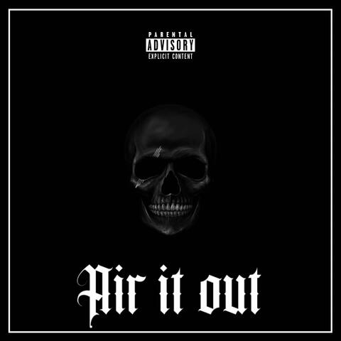 Air it out (feat. Omgzlone!)