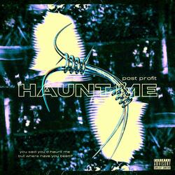 Haunt Me