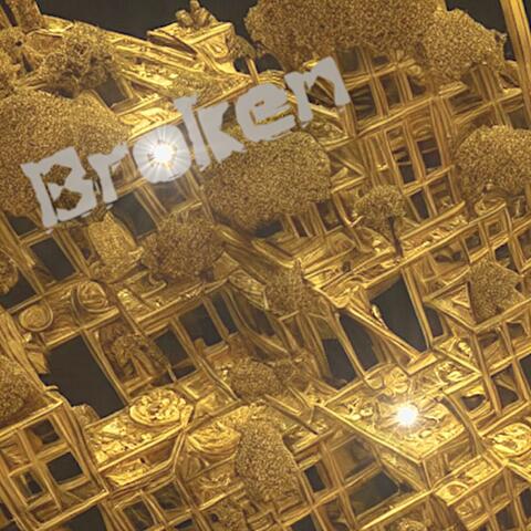Broken