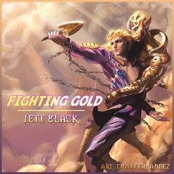 Fighting Gold (From "JoJo's Bizarre Adventure: Golden Wind")