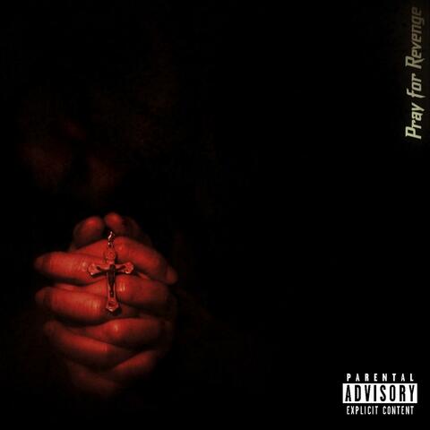 Pray For Revenge