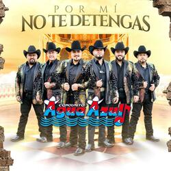 Por Mi No Te Detengas