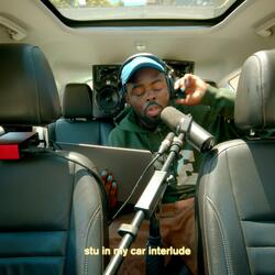 stu in my car interlude