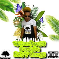 Dont Do (2077 Songs)