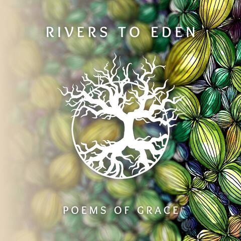 Rivers to Eden