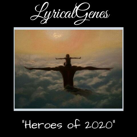 Heroes of 2020