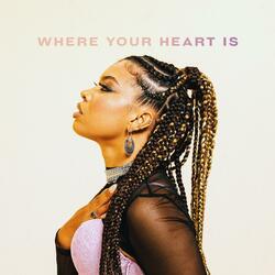 Where Your Heart Is