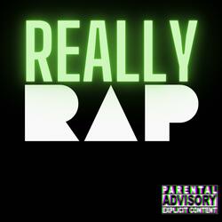 Really Rap (feat. $ILKY, NVMO & Yung Sinba)