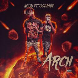 Arch (feat. GodB9by)