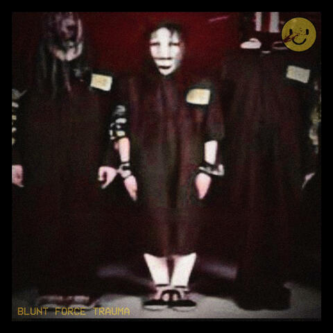 BLUNT FORCE TRAUMA (feat. diklordefenil & CRAIG SCISSORHANDS)