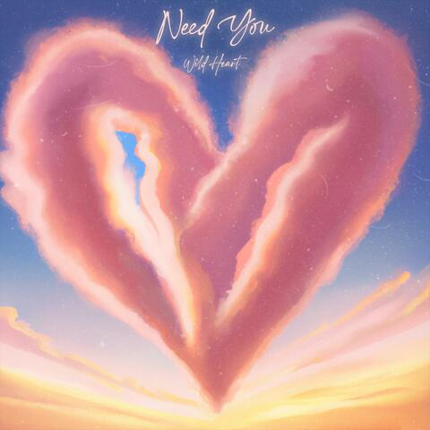 Need You (Instrumental)