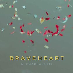Braveheart