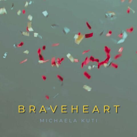 Braveheart