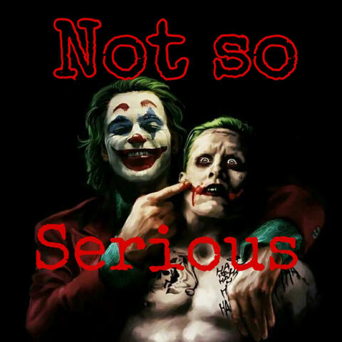 Not so serious