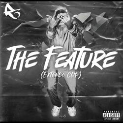 The Feature (Extendo Clip)