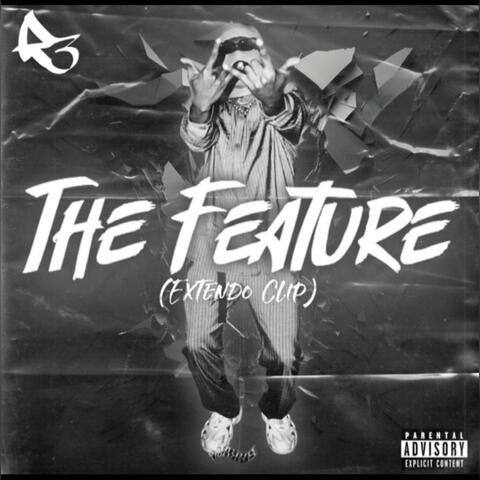 The Feature (Extendo Clip)