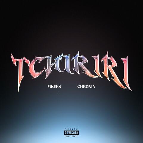 Tchiriri (feat. Mkees) [TARRAXO REMIX]