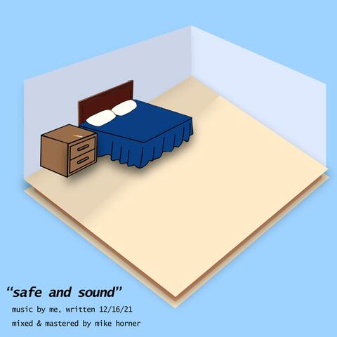 safe and sound