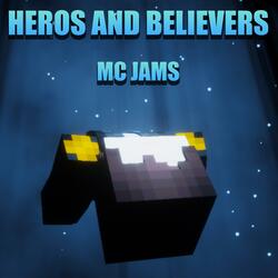HEROS AND BELIEVERS