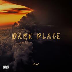 Dark Place