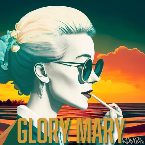 Glory Mary
