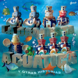 Orquesta Acuática (feat. Jorge Luis Rabito & Rafael Walger)