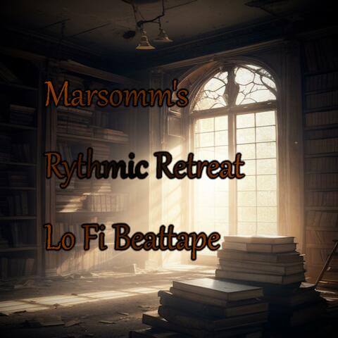 Marsomm's Rythmic Retreat Lo Fi Beattape